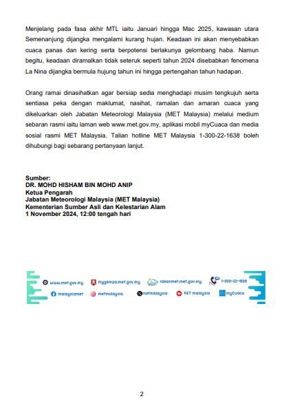 metmalaysia's tweet photo. 𝗞𝗲𝗻𝘆𝗮𝘁𝗮𝗮𝗻 𝗠𝗲𝗱𝗶𝗮 𝗝𝗮𝗯𝗮𝘁𝗮𝗻 𝗠𝗲𝘁𝗲𝗼𝗿𝗼𝗹𝗼𝗴𝗶 𝗠𝗮𝗹𝗮𝘆𝘀𝗶𝗮 : 𝗣𝗲𝗿𝗺𝘂𝗹𝗮𝗮𝗻 𝗠𝗼𝗻𝘀𝘂𝗻 𝗧𝗶𝗺𝘂𝗿 𝗟𝗮𝘂𝘁 𝟮𝟬𝟮𝟰/𝟮𝟬𝟮𝟱 𝘆𝗮𝗻𝗴 𝗱𝗶𝗷𝗮𝗻𝗴𝗸𝗮 𝗯𝗲𝗿𝗺𝘂𝗹𝗮 𝗽𝗮𝗱𝗮 𝟱 𝗡𝗼𝘃𝗲𝗺𝗯𝗲𝗿 𝟮𝟬𝟮𝟰.

#metmalaysia
#NRES
#MalaysiaMadani https://t.co/yV5NIunE9w
