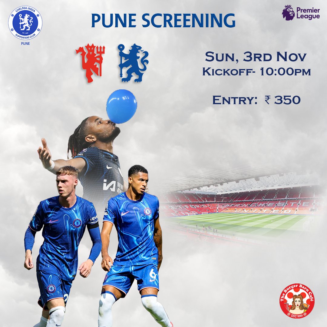 CISCPune's tweet photo. 💙 Official Pune Screening 💙
Hello Pune Blues,

Chelsea take on Man Utd away in an exciting and mouthwatering league encounter.Join the fellow Blues at the screening with details as follows 👇 

⚽ Man Utd vs Chelsea
📅 Date: Kickoff- Sun 3rd Nov at 10 PM.
Entry starts at 9 PM https://t.co/OlJBUp01fS
