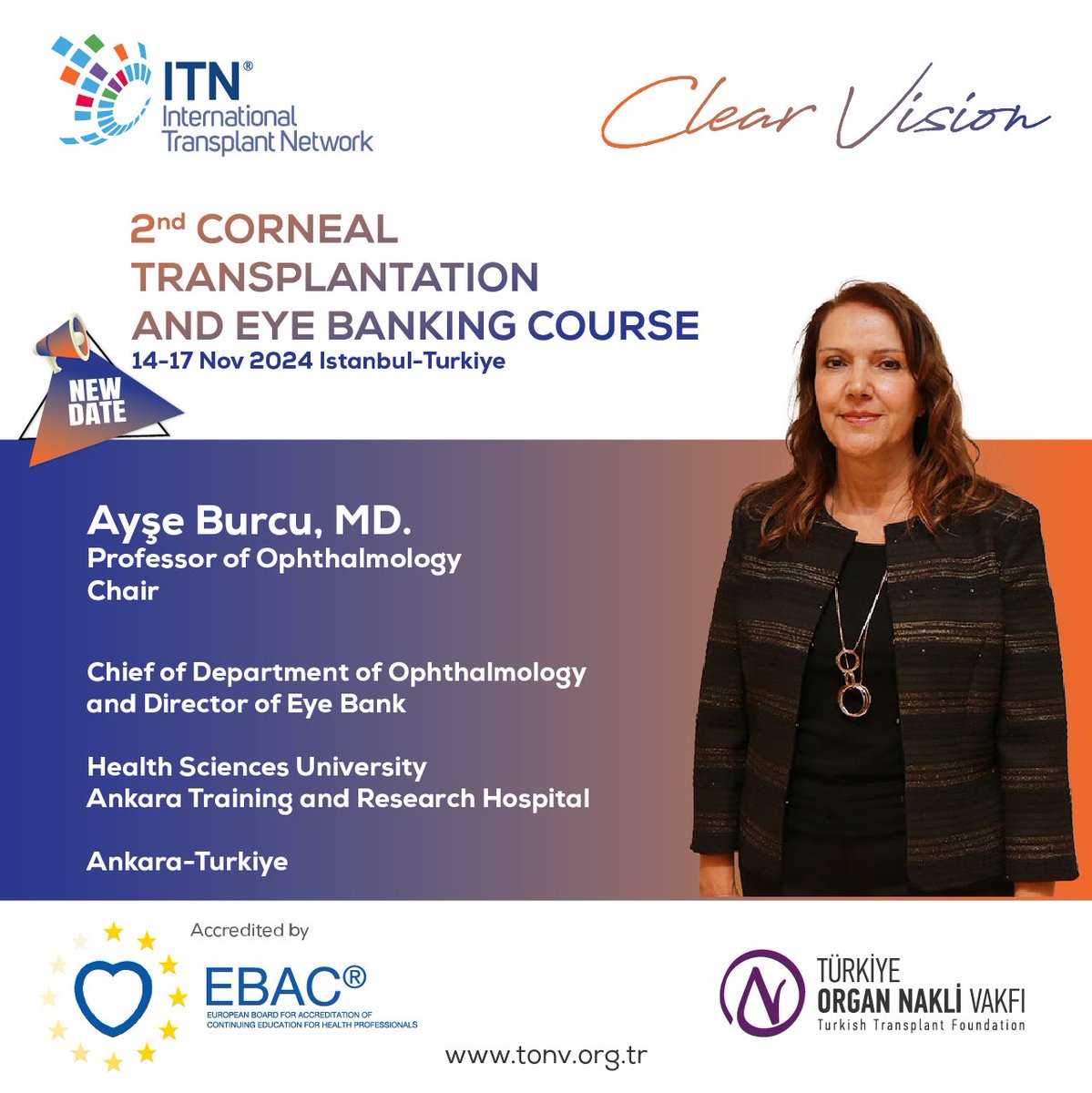 📣📣📣📣
2nd Corneal Transplantation and Eye Banking Course will be held on 14-17 Nov 2024 in Istanbul.

Accredited by #EBAC 

Details⬇️⬇️

tonv.org.tr/wp-content/upl…