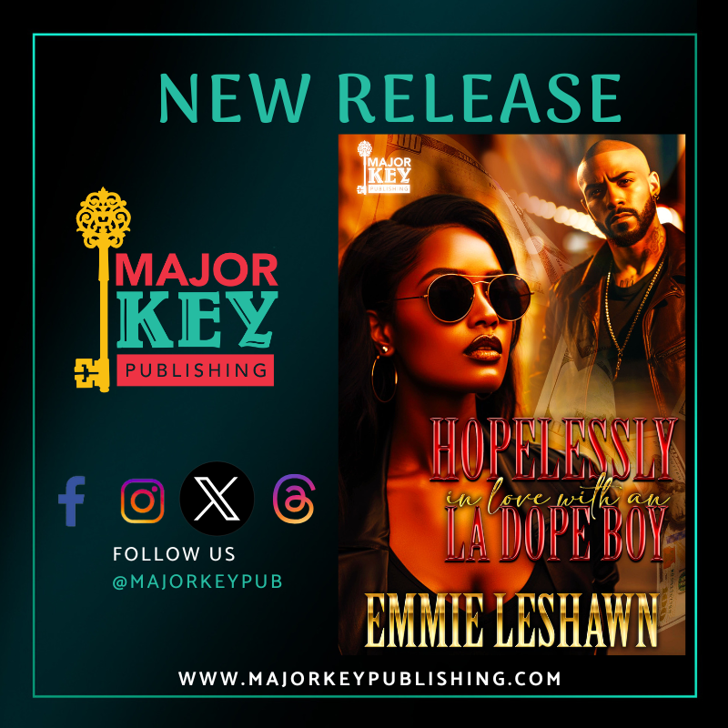 MajorKeyPub's tweet image. 📷 MAJOR KEY ALERT 📷
amzn.to/3YJESmm
Drug cartels are what made him, but meeting the right woman at the wrong time may have saved him.

Find out what happens when you’re hopelessly in love with an LA Dope Boy.
#majorkeypublishing #Amazon #kindle #goodreads  #Standalone
