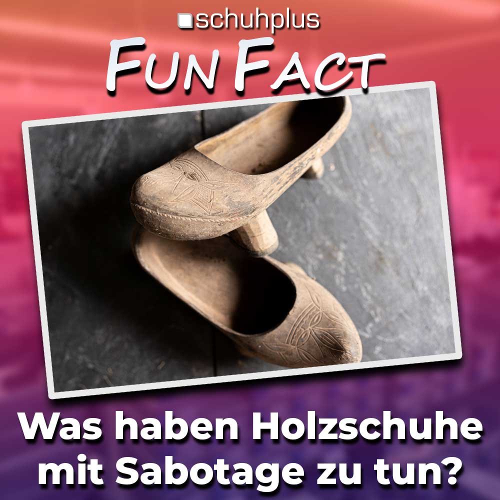 SCHUHPLUS's tweet photo. Fun Fact Freitag bei #schuhplus - Schuhe in Übergrößen. 🎉 Wusstest du schon? Der Begriff „Sabotage“ stammt von französischen Textilarbeitern im 19. https://t.co/dn0BNpIKOp