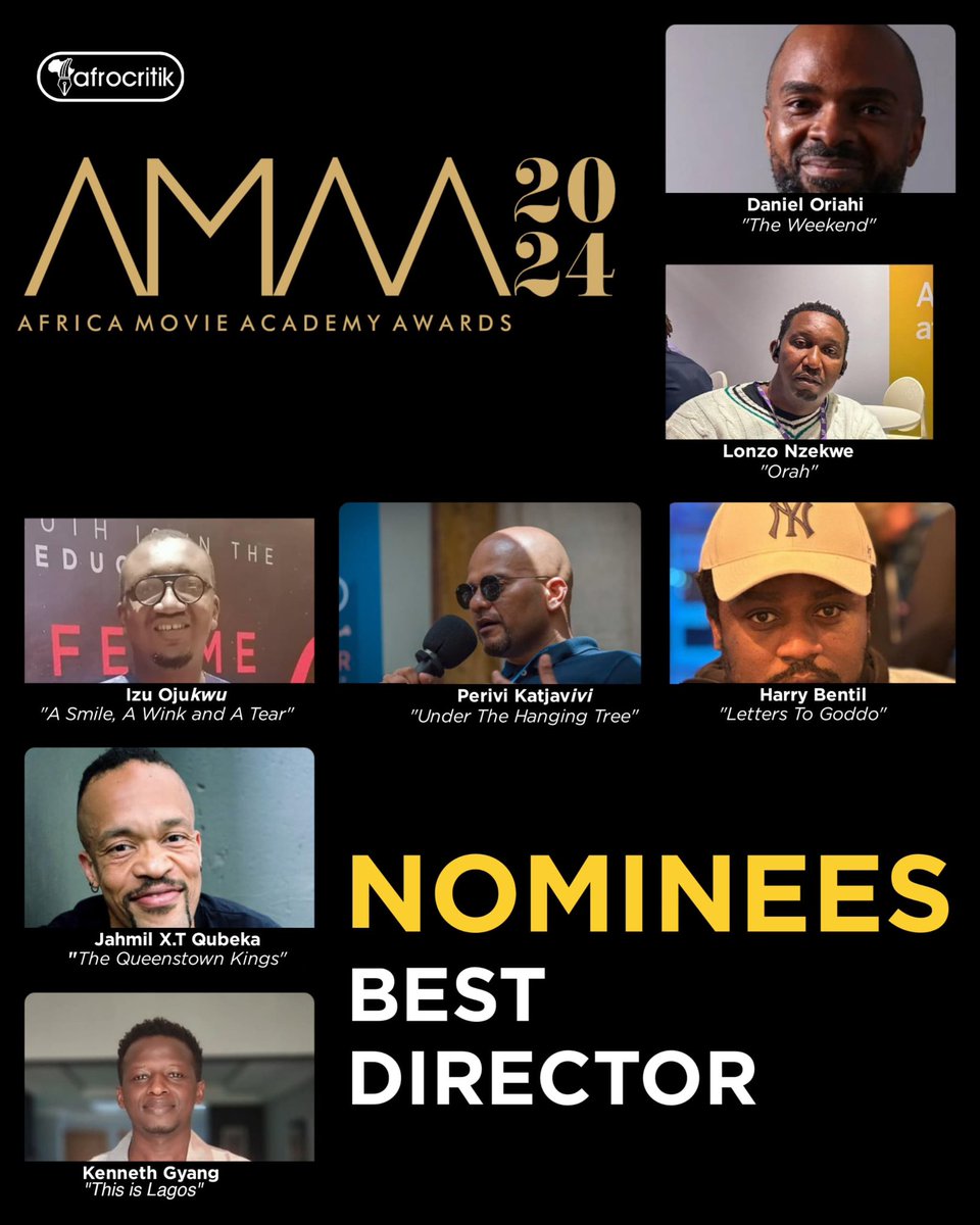 🚨The Africa Movie Academy Awards is happening tomorrow! 

Which nominee do you think will win the Best Director?

Nominees:
•DANIEL EMEKE ORIAHI - THE WEEKEND 
•KENNETH GYANG - THIS IS LAGOS 
•JAHMIL X.T QUBEKA - THE QUEENSTOWN KINGS 
•PERIVI KATJAVIVI - UNDER THE HANGING
