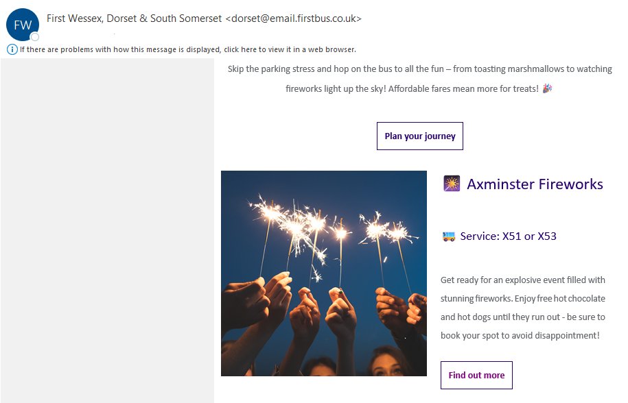 An email from @firstdorset about fireworks in Axminster. They start at 6.45pm. The First bus from Axminster is at 6.15pm.