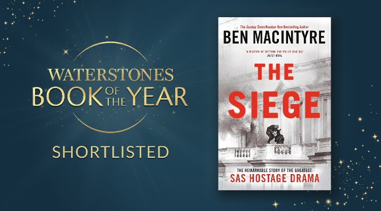 Ben Macintyre (@benmacintyre1) on Twitter photo I am absolutely thrilled that The Siege has been shortlisted for <a href="/Waterstones/">Waterstones</a> Book of the Year 2024. And in such great company too! #BookOfTheYear I am absolutely thrilled that The Siege has been shortlisted for <a href="/Waterstones/">Waterstones</a> Book of the Year 2024. And in such great company too! #BookOfTheYear