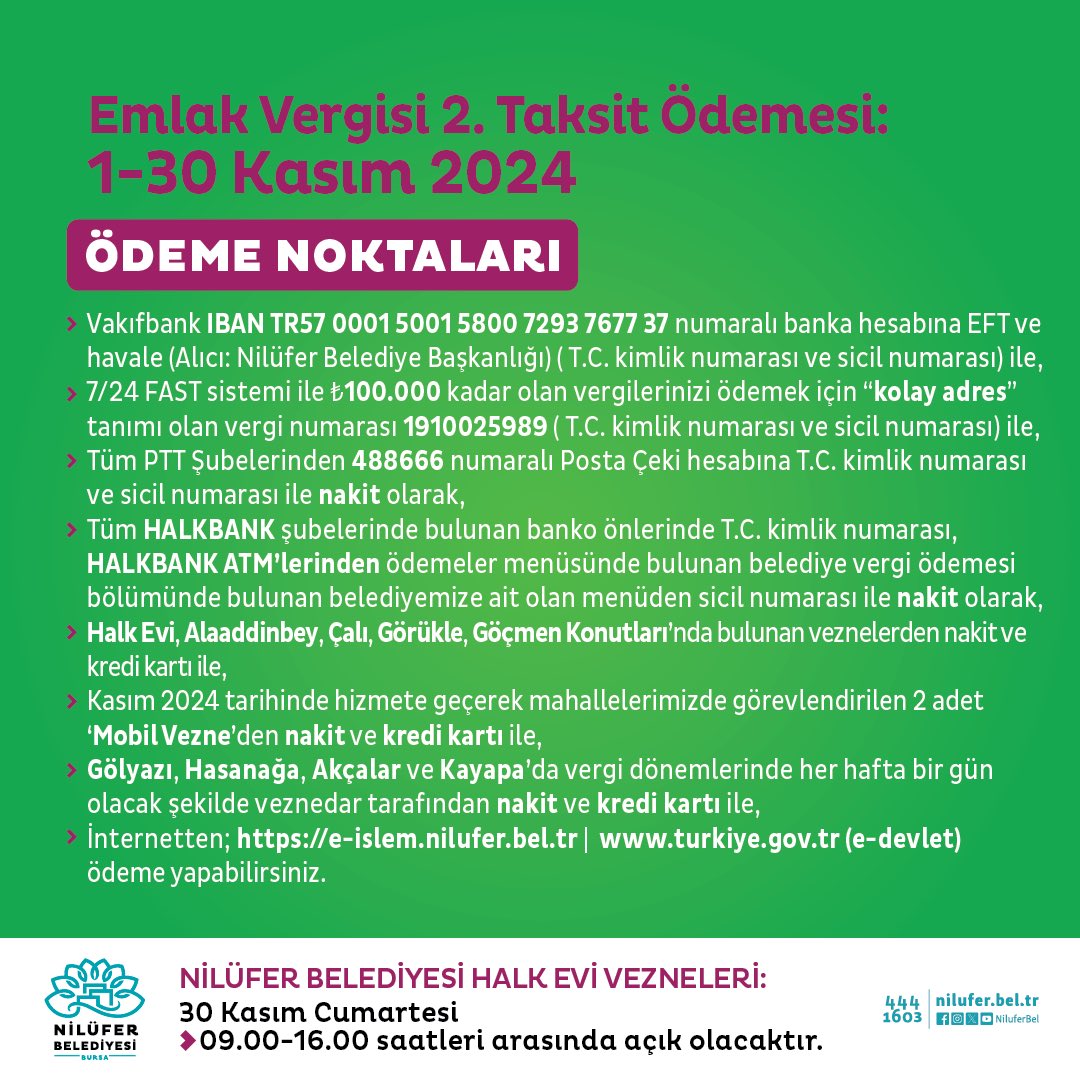 Nilüfer’i seviyorum, vergimi ödüyorum!
Emlak Vergisi 2. Taksit Ödemesi: 1-30 Kasım 2024
e-islem.nilufer.bel.tr