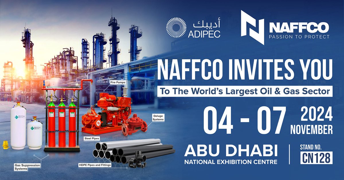 SamNaffco's tweet photo. 欢迎各位莅临 @NAFFCO 展位参观

2024阿布扎比国际石油展览会 （ADIPEC）
活动日期: 2024年11月4日-7日
地点:  阿布扎比国家会展中心
NAFFCO展位: CN 128

#NAFFCO #ADIPEC2024 #阿联酋 #消防安全 #消防工程解决方案 #国际石油展览会 https://t.co/8vXflz26SI