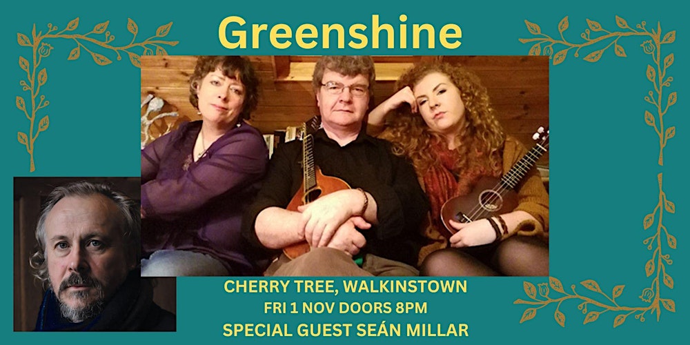 HomesteadPost's tweet photo. @greenshinemusic 
https://t.co/1EChtUwoMB

Friday, November 1, 2024  

8:00 PM #TheCherryTree Walkinstown 

GREENSHINE with SpecialGuest SEÁN MILLAR
@seanmillardub 

Tickets  https://t.co/XyoHAUagYH 

Ceól Nua Álainn ag Greenshine   
There stands the Glass

  1.11.24 gd https://t.co/21IKyY27SA