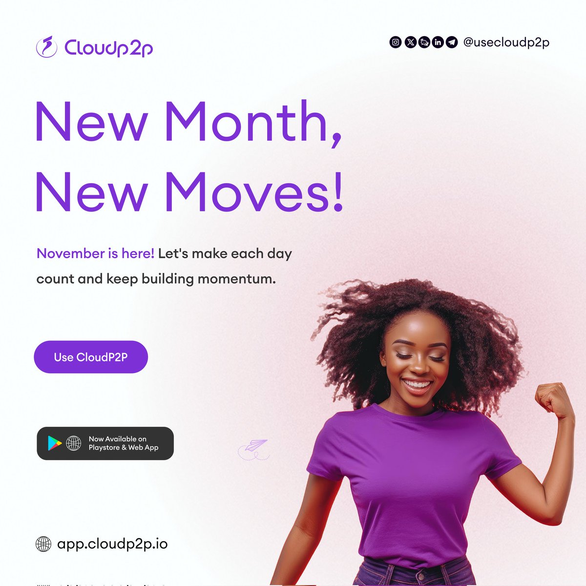 usecloudp2p's tweet photo. Welcome to November, Fam. 🥳
Let's set our sights on new goals, seize new opportunities, and make it a month to remember.
Download the CloudP2P Now: https://t.co/ZdrzPyBTXJ
#NewMonth #NovemberMoves #LetsGrow https://t.co/YZePdBr7SS