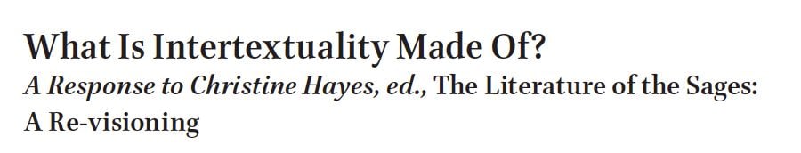 In the fourth contribution to the special issue on Christine Hayes's edited volume The Literature of the Sages, Monika Amsler focuses on intertextuality. Read it here: buff.ly/4d9L0YR
