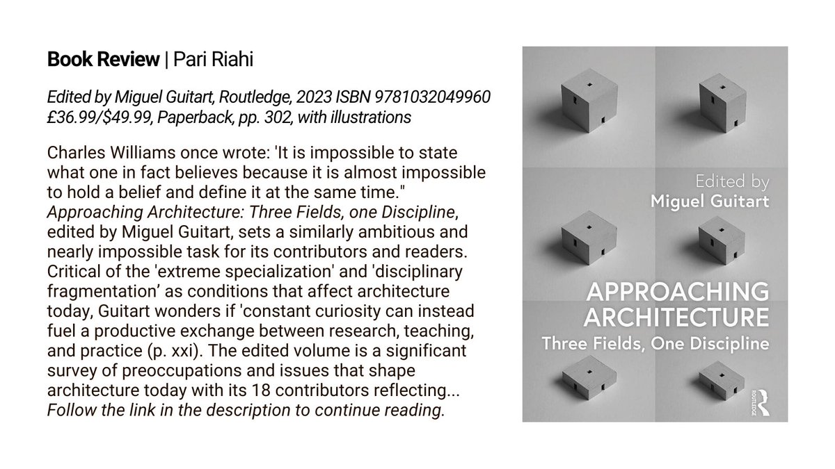 📢 Approaching Architecture: Three Fields, One Discipline – Book review by Pari Riahi <a href="/paririahi/">Pari Riahi</a> <a href="/UMassAmherst/">UMass Amherst</a>
tandfonline.com/doi/full/10.10…