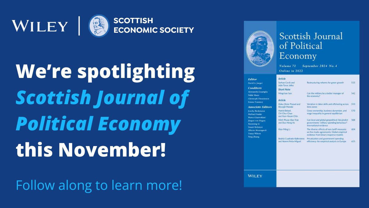 WileyEconBiz's tweet photo. 💡This month's #JournalSpotlight is on @ScotEconSoc's Scottish Journal of Political Economy! 

Dive into research on economic theory, policy, and practice. Explore articles, insights, and more:
https://t.co/6GTQtOEgia https://t.co/tu7eWUhvGo