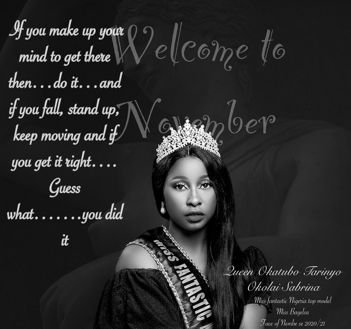 OkatuboSabrina's tweet photo. If you make up your mind to get there then…do it…and if you fall, stand up, keep moving and if you get it right…. Guess what…….you did it. 

Happy new month 

#missfantasticnigeriatopmodel2024
#missbayelsa2021
#faceofnembese2020
#pageantry https://t.co/LcsWuySaOH