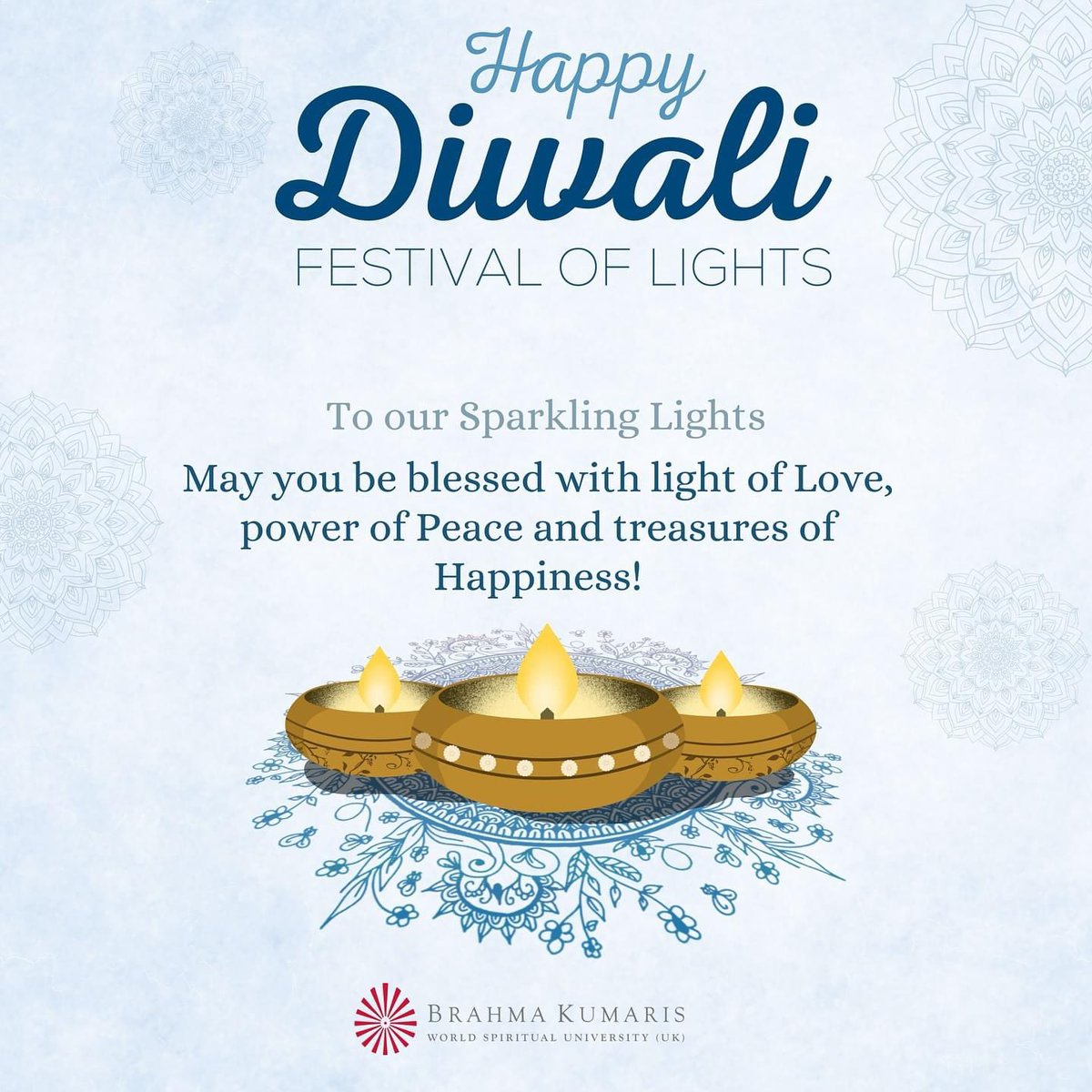 To our Sparkling Lights✨

May you be blessed with:
Light of Love
Power of Peace
Treasures of Happiness

#HappyDiwali / Festival of Lights✨

#GiftForTheSoul
#NewNovember
#ThanksGiving

brahmakumaris.org/uk
