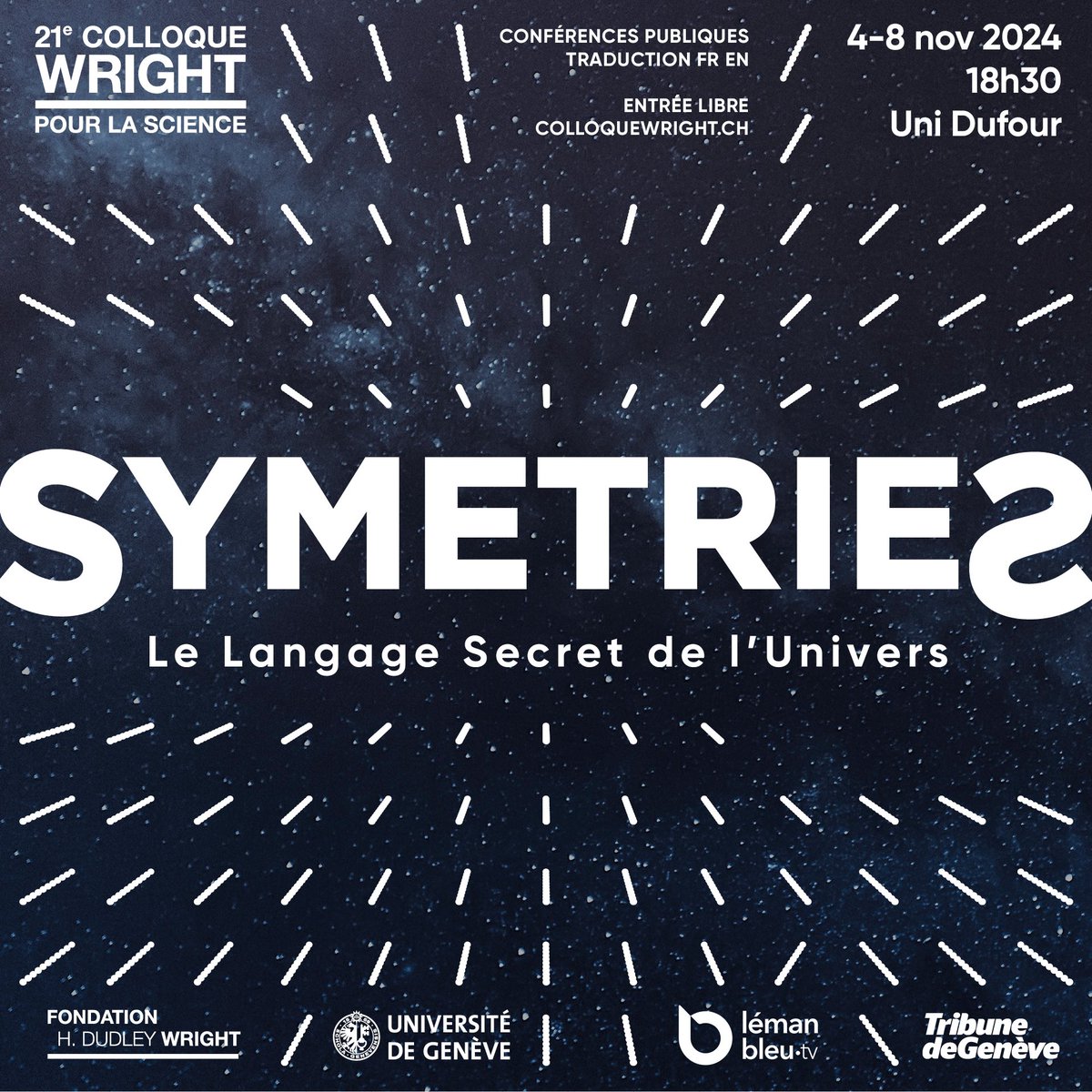 Université de Genève (@unigenews) on Twitter photo Le <a href="/colloquewright/">Colloque Wright</a> 2024 débute la semaine prochaine! 📅
Plongez dans l‘Univers des symétries en assistant aux cinq conférences sur le sujet ✨
The <a href="/colloquewright/">Colloque Wright</a> 2024 begins next week!
Dive into the Universe of symmetries by attending the five conferences on the topic ✨ Le <a href="/colloquewright/">Colloque Wright</a> 2024 débute la semaine prochaine! 📅
Plongez dans l‘Univers des symétries en assistant aux cinq conférences sur le sujet ✨
The <a href="/colloquewright/">Colloque Wright</a> 2024 begins next week!
Dive into the Universe of symmetries by attending the five conferences on the topic ✨