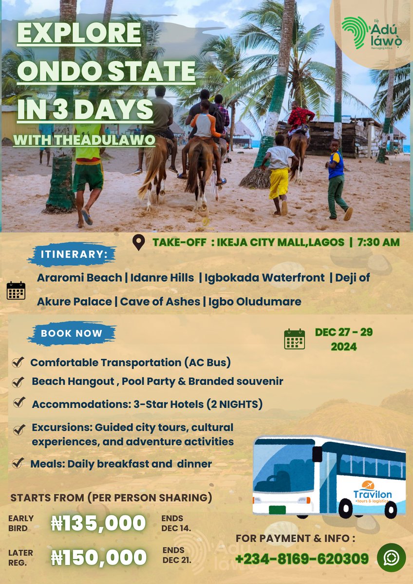 TheAdulawo's tweet photo. Join us for a spectacular 3-day Post-XMAS 🎅🎄adventure in Ondo State from December 27-29, 2024!
Come along, we cannot wait to have you ❤️✨
#theadulawo #exploreondo #xmas https://t.co/InlovNM9KJ