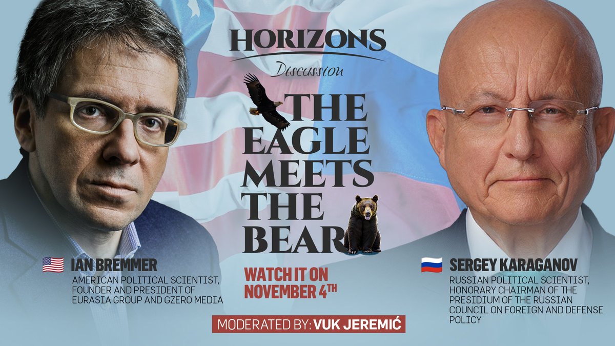 StefanAnticRS's tweet photo. To accompany the release of the latest issue of Horizons and the magazine's 10th anniversary, we've got another surprise for you.

For the first time since 2022, two leading minds from the United States 🇺🇲 and Russia 🇷🇺 will hold an open debate on the future of the global order.

@ianbremmer, a renowned American political scientist, Founder and President of @EurasiaGroup @gzeromedia, will meet Sergey Karaganov, famous Russian political strategist, Honorary Chairman of the Council for Foreign and Defense Policy @SVOP_1992 and Distinguished Professor at @HSE_eng.

At a moment of great global tension, The East will confront the West in a debate hosted by @CIRSD & @Horizons_CIRSD .

Tune in on November 4th, 2024!