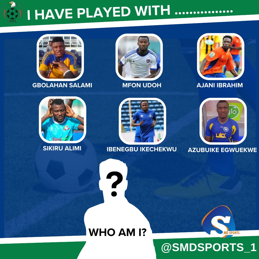 SMDSPORTS_1's tweet photo. NPFL player challenge (EPISODE I)

Test your NPFL football knowledge:

I HAVE PLAYED WITH ....... WHO AM I?

#NPFL25 https://t.co/UoxVmj46QU