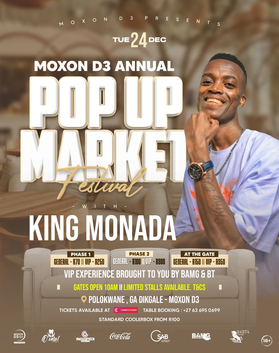 Moxon_D3's tweet photo. I know what I am doing!!!
@KingMonada
Moxon D3 Annual Pop Up Market Festival! Polokwane Ga Dikgale!

Tickets available at Computicket: 
https://t.co/S4DKVbcYYq

King Monada Kharishma Sold out Magesi Botswana Limpopo Emtee Makhadzi

#MoxonD3 #BAMG #BaritaThrone #Bomma #Ocare https://t.co/9KI5cZFe2C