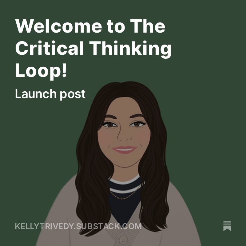 Say hello to my new newsletter! 

#academictwitter #education #skills #criticalthinking #TheCriticalThinkingLoop #highered #furthereducation

🔗 kellytrivedy.substack.com