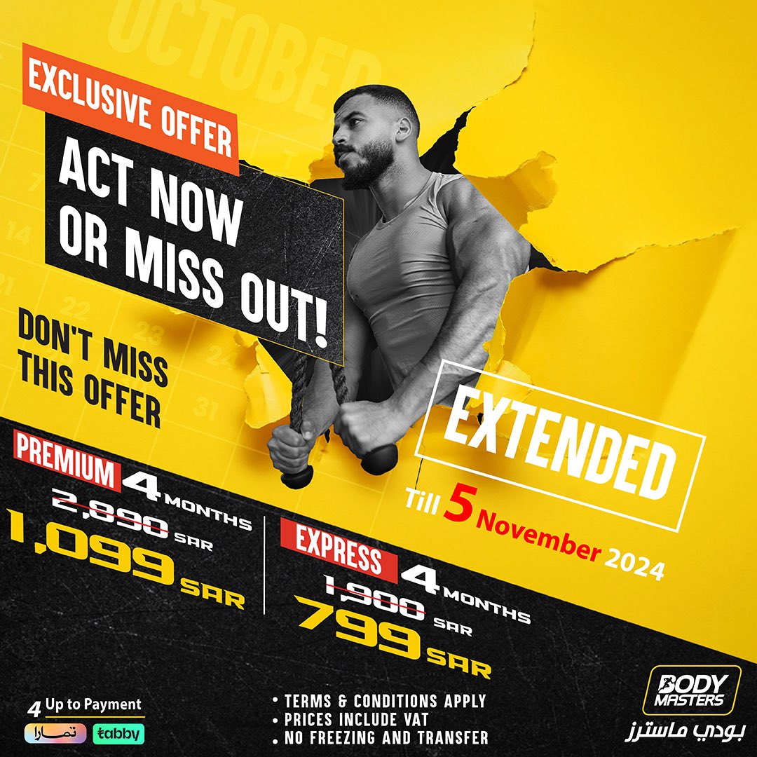BodyMastersKSA's tweet photo. We’ve extended it, last chance! ⚡️
Grab this unbeatable 4-month offer at the best price 🔥
Till November 5, 2024—don’t miss out!
Download our new app and join now with #Body_Masters right from where you are 🤩
https://t.co/uSpa2ns15x https://t.co/tVXVswtmqN