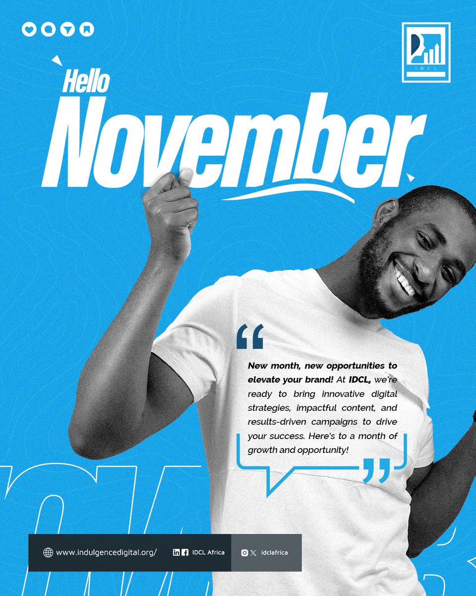 Happy New Month from IDCL Africa 

To our customers and loved ones, we say say huge thank you!! 

—————————
#november
#happynewmonth
#digitalmarketing
#advertising
#IdclAfrica