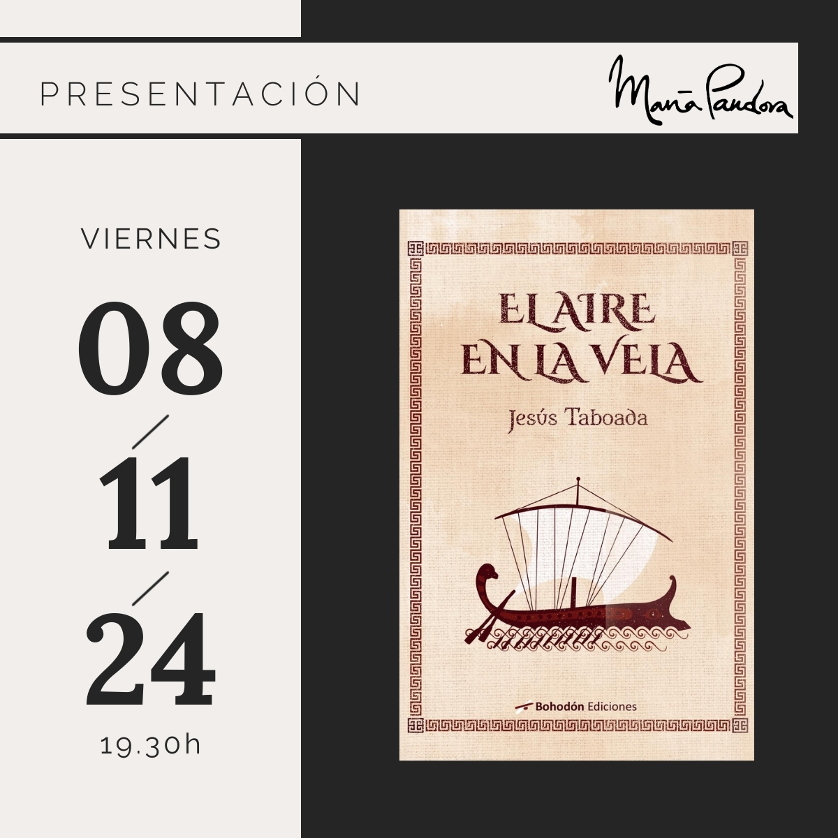 El viernes 8 de noviembre, presentamos en María Pandora:
‘El aire en la vela’ de Jesús Taboada 
Os esperamos.