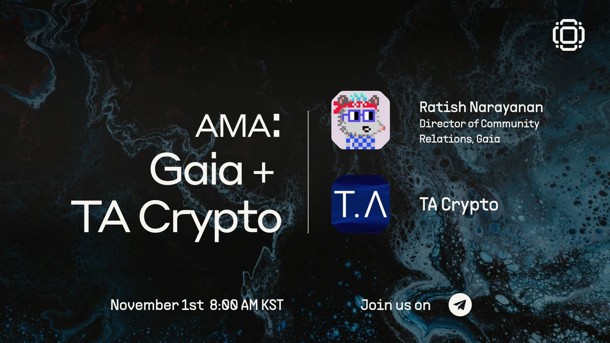 Gaianet_AI's tweet photo. Save the date! 🗓️ On Nov 1st at 8 PM KST, Gaia’s Director of Community Relations, @narayananratish, partners with @TA_crypto for an exciting Text AMA. Tune in for insights and answers to your questions about Gaia! 🌱
Join here: https://t.co/X0yla3YkaD ! https://t.co/IuyjAnSFYD