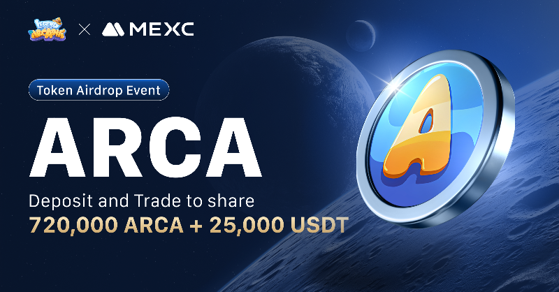 MEXC's tweet photo. 🔥The @LegendofArcadia / $ARCA Token Airdrop Event is now live!

👉 Deposit &amp; trade $ARCA to share 720,000 ARCA &amp; 25,000 USDT in prizes!

⏰ Ends on 10:00 Nov 18 , 2024 (UTC)

🎁 Spread the word now to win a share of 1,500 $USDT:
https://t.co/QbCGLQF4F5