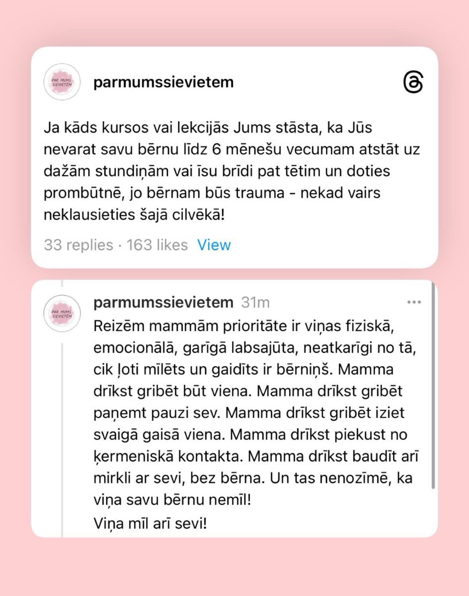 Ja nu kādam vecākam šo šobrīd vajag dzirdēt - Tu drīksti pabūt prom no bērna, Tu drīksti pabūt tikai sev un nē, Tu savu bērnu netraumēsi, ja dažas stundas uzticēsi savu mazo tētim, omai vai citai uzticības personai.
