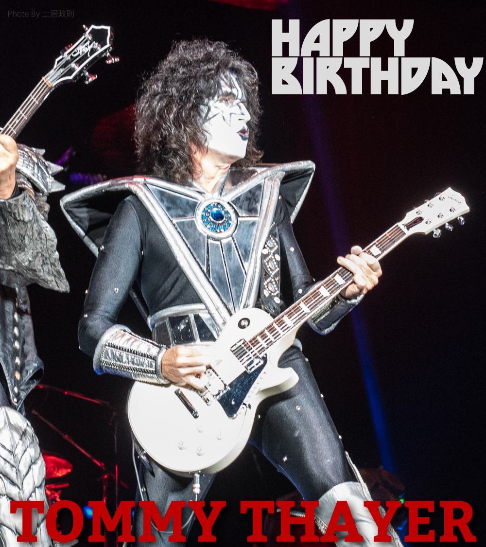 HAPPY BIRTHDAY TOMMY THAYER 🎉 11月7日は #KISS の #トミー