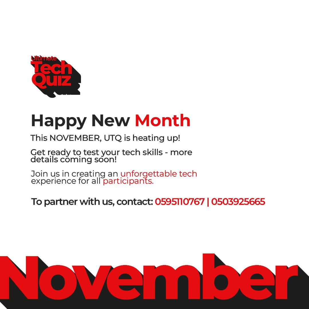 UTechQuiz's tweet photo. This NOVEMBER UTQ is heating up! 🔥
Get ready to test your tech skills - more details coming soon!
#UTQ #Alphafind #TechQuiz #Africa #Students #Innovation #Technology https://t.co/GADMqIBmgI