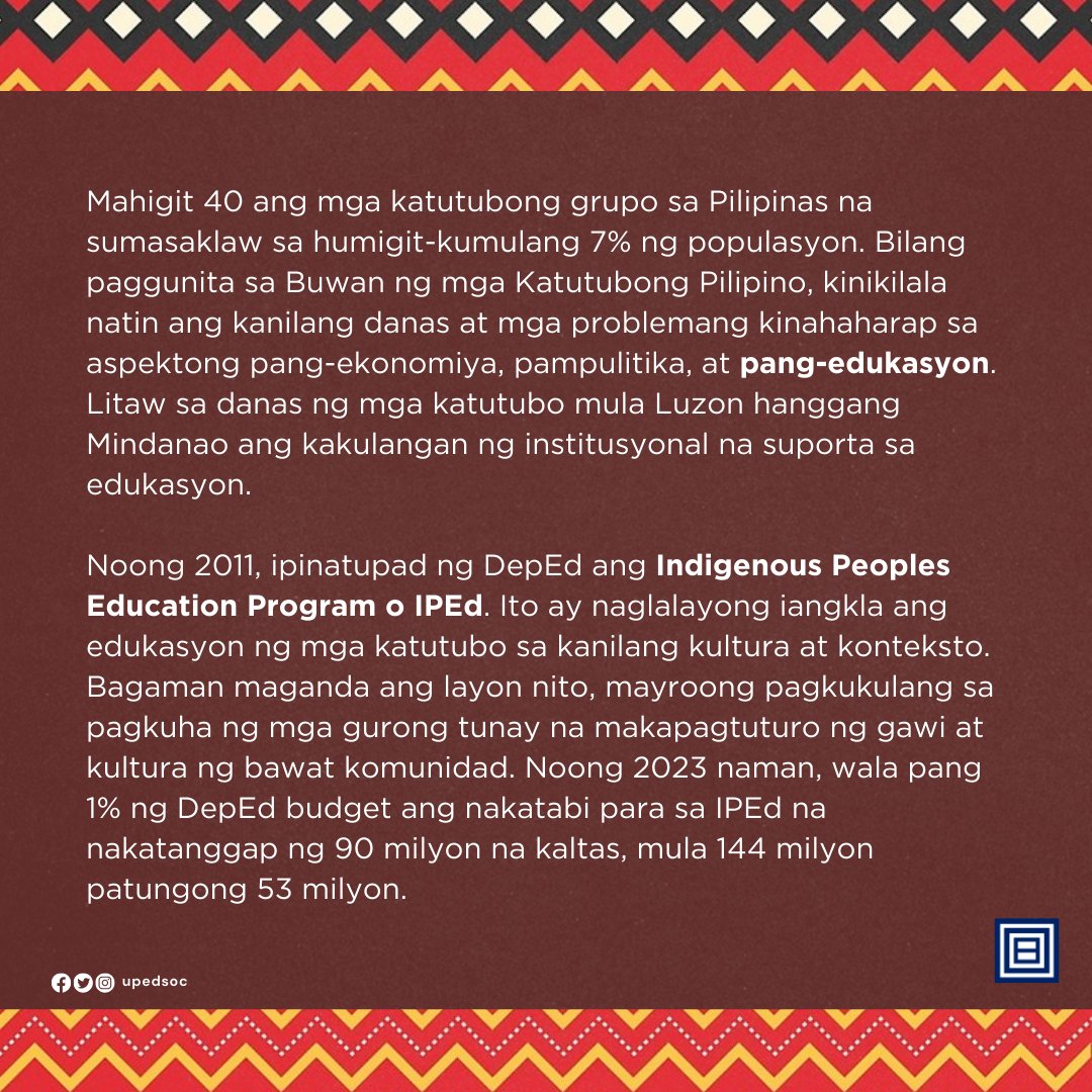 upedsoc's tweet photo. Bilang paggunita sa Buwan ng mga Katutubong Pilipino, kilalanin natin kanilang karapatan sa edukasyon nang makaigpaw sila sa kanilang kalagayan.

Tignan ang kabuoan ng teksto at mga sanggunian sa https://t.co/6tsO1qrTSX

#BuwanNgMgaKatutubo
#MakeADifference
#BeTheDifference https://t.co/EGiwTqYphO