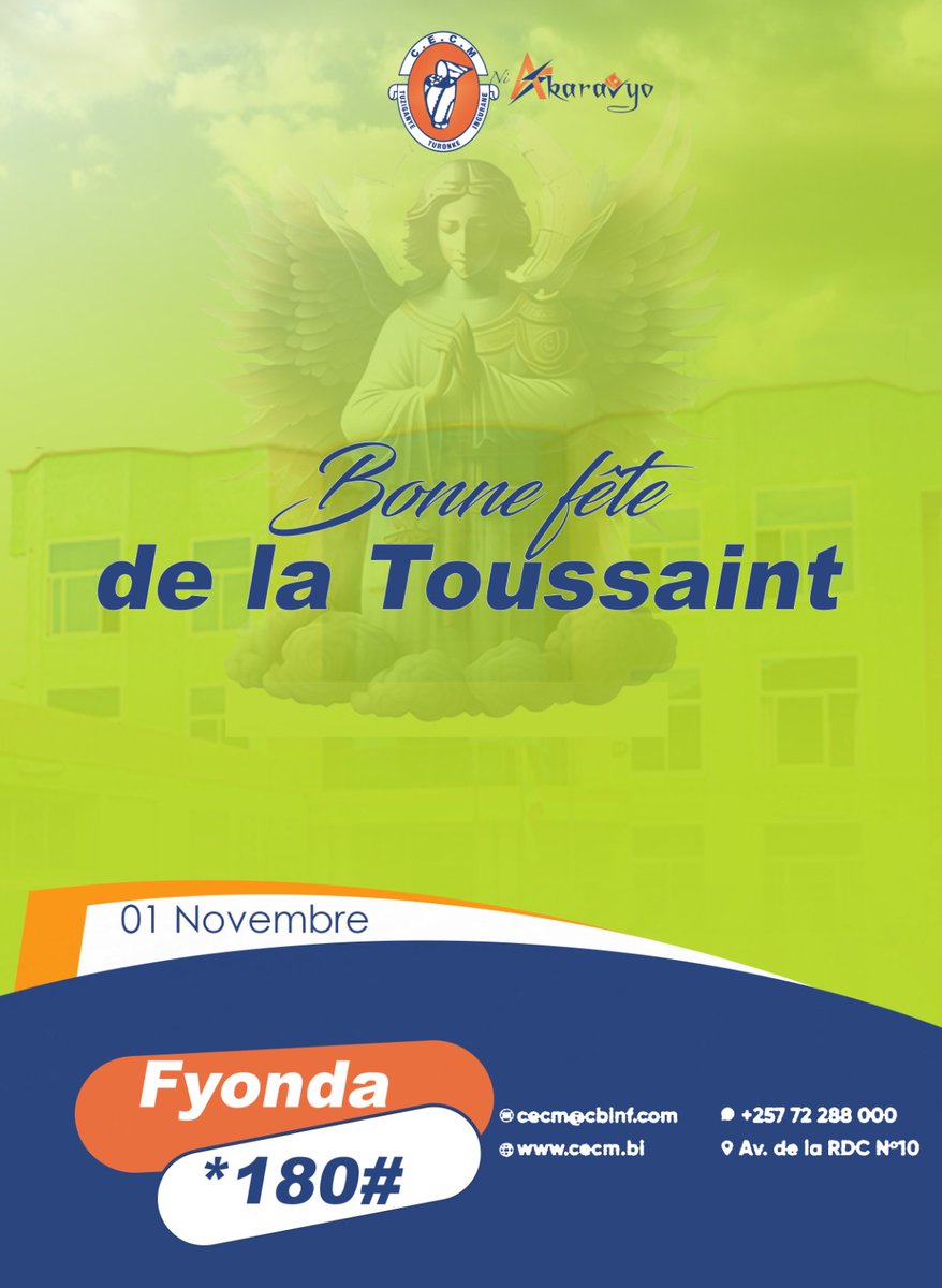 CECMBurundi's tweet photo. Bonne fête de la Toussaint 
#CECM Ni Akaravyo 💫 Composez *180# https://t.co/muwIITp179