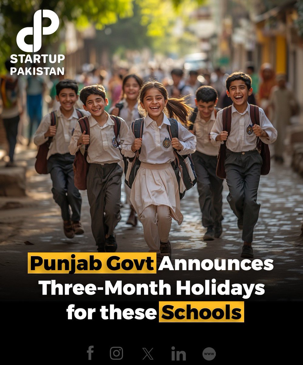 PakStartup's tweet photo. Punjab Govt Announces Three-Month Holidays For These Schools

Read more here : https://t.co/xECkwJmiZe

#PunjabGovernment #SchoolHolidays #SchoolBreak #Pakistan #EducationalCommunity #GovernmentAnnouncement #PunjabSchools #HolidaySeason https://t.co/hhiKW3Op3Z