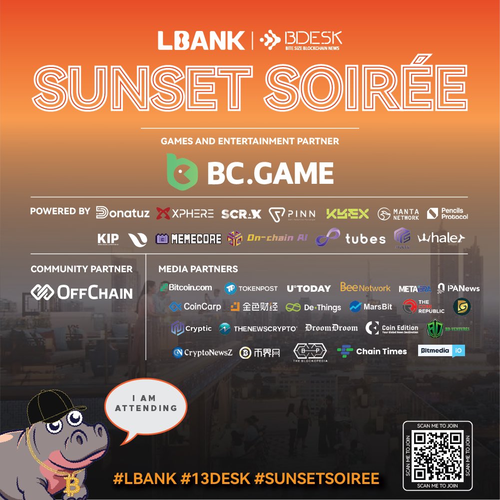 Be among the 3 to win 50USDT for Sunset Soiree! 🌇

To join:
— Post the picture below on X that you’re attending.
— Tag <a href="/13Desk/">13Desk</a> &amp; <a href="/LBank_Exchange/">LBank.com</a>.
— Use the hashtags #13Desk #LBank #SunsetSoiree.

Make sure you are present in the event to collect your prize. See ya. 👋
