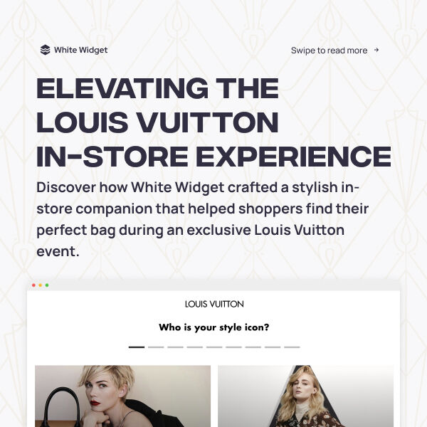 whitewidget's tweet photo. How do you find the perfect bag at a luxury event? 🤔

We built a stylish in-store companion for an exclusive Louis Vuitton event, offering personalized bag recommendations!

Read about this digital experience:
https://t.co/KhSYc5pLfn https://t.co/kJQhVJYK3M
