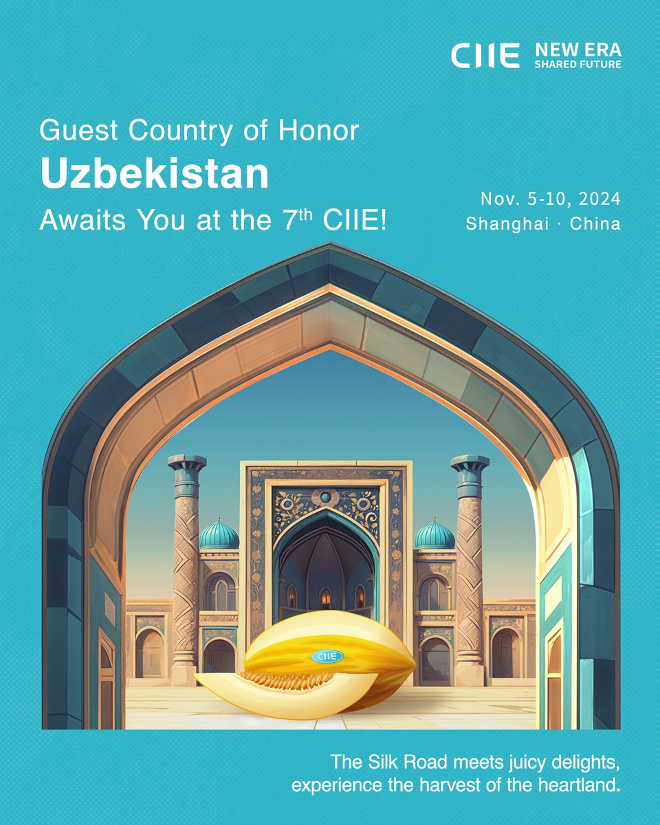 ciieonline's tweet photo. The Pearl of Central Asia brings a slice of paradise to the 7th CIIE! Join us in welcoming Guest Country of Honor #Uzbekistan at the 7th CIIE!  
#CIIEWelcomesTheWorld #CIIE #CIIE2024 #ExpectGoodReturns https://t.co/uMMyU3eRVY