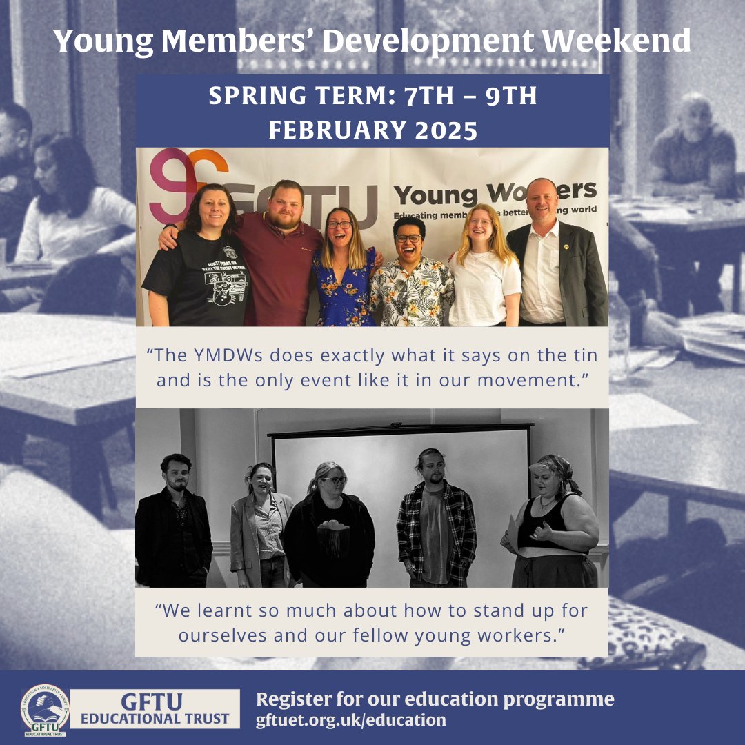 GFTUET's tweet photo. ✊ Today marks the beginning of #YoungWorkersMonth.

As the home of trade union education, we're committed to providing invaluable learning opportunities for the whole movement.

Sign up to our next Young Members' Development Weekend - https://t.co/BZYHrPnnhY

#GFTUET #YMDW2025 https://t.co/zgmDJjOBWl