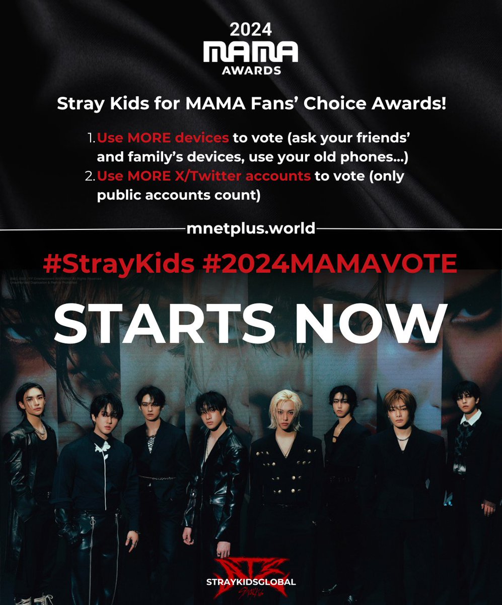 📣 MAMA Fans' Choice Voting HAS STARTED 

Vote <a href="/Stray_Kids/">Stray Kids</a> on MNET+ app and do your daily tweet/RT🔥

✅ Fan’s Choice Male 
✅ Fan’s Choice of the Year 
🗳️ mnetplus.world

Use ALL your devices before midnight later‼️

#StrayKids #2024MAMAVOTE
