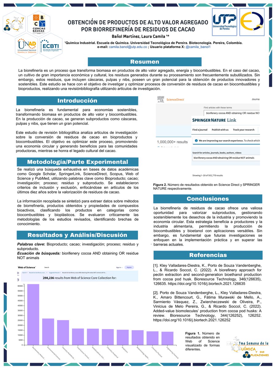 7ma Semana de la Química 2024 - UNAD (@semqca_unad) on Twitter photo 📷Póster #P4 Obtención de productos de alto valor agregado por biorrefinería de residuos de Cacao. Bañol Martínez, Laura Camila. Universidad Tecnológica de Pereira. <a href="/camila_banol1/">Laura Camila Bañol</a>
#EstoySemQuimUNAD 📷Póster #P4 Obtención de productos de alto valor agregado por biorrefinería de residuos de Cacao. Bañol Martínez, Laura Camila. Universidad Tecnológica de Pereira. <a href="/camila_banol1/">Laura Camila Bañol</a>
#EstoySemQuimUNAD