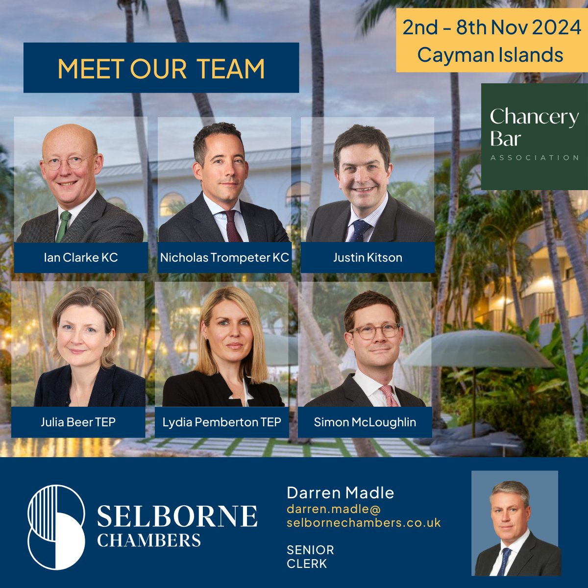 From Saturday, 2nd November to Friday 8th November, members from Selborne Chambers will be in the Cayman Islands for the Chancery Bar Association.

If you would like to meet the team in Cayman, contact our senior clerk Darren at darren.madle@selbornechambers.co.uk.

#ChBA #Cayman