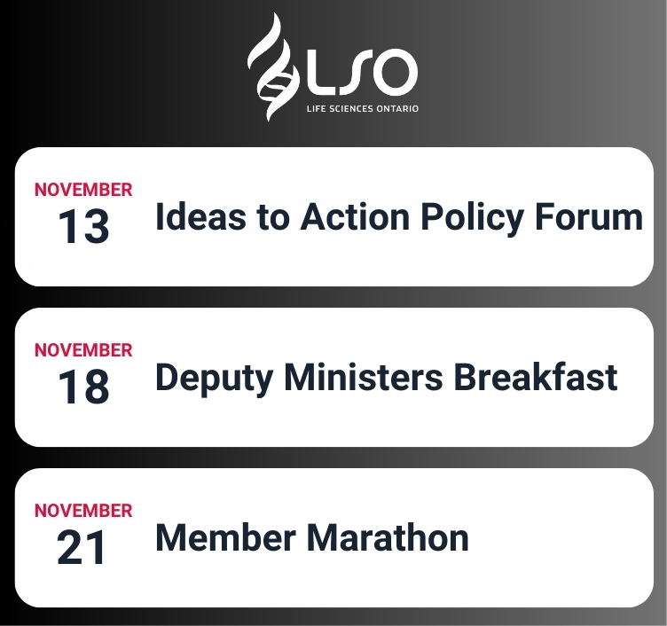 🌟If you've attended any LSO event this year, you already know they’re the place to be! November is particularly exciting with an incredible lineup of events.

Don’t miss out on these fantastic opportunities to connect. For more details, visit our website: lifesciencesontario.ca/events/