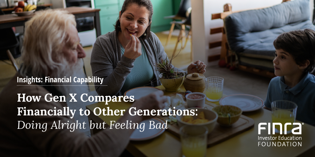 FINRA Foundation (@finrafoundation) on Twitter photo New research from the <a href="/FINRAFoundation/">FINRA Foundation</a> finds that Gen Xers report good financial health overall, but few have positive feelings about their financial situation.
Check out the study ▶️ bit.ly/3UtPu6o New research from the <a href="/FINRAFoundation/">FINRA Foundation</a> finds that Gen Xers report good financial health overall, but few have positive feelings about their financial situation.
Check out the study ▶️ bit.ly/3UtPu6o