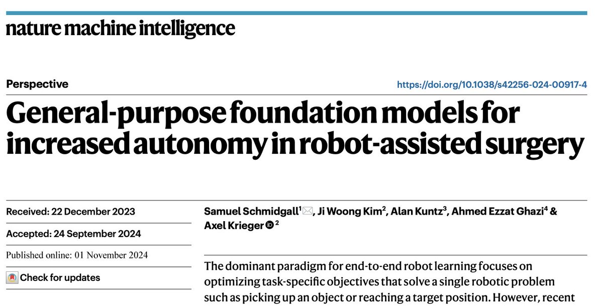 Samuel Schmidgall (@srschmidgall) on Twitter photo Excited to share "General-purpose foundation models for increased autonomy in robot-assisted surgery" in <a href="/NatMachIntell/">Nature Machine Intelligence</a> , from <a href="/IMERSE_jhu/">IMERSE Lab @JHU</a> lab.
🚀 We envision the future of autonomous surgery through the development of vision-language-action models for surgical systems
🧵1/6 Excited to share "General-purpose foundation models for increased autonomy in robot-assisted surgery" in <a href="/NatMachIntell/">Nature Machine Intelligence</a> , from <a href="/IMERSE_jhu/">IMERSE Lab @JHU</a> lab.
🚀 We envision the future of autonomous surgery through the development of vision-language-action models for surgical systems
🧵1/6