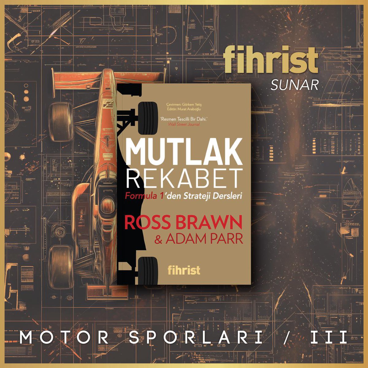 iamuhammedkaya's tweet photo. 🎟️🏎️ Çekiliş Vakti | Ross Brawn •• 

Motor Sporları koleksiyonunu günden güne büyüten Fihrist Kitap ile bir etkinlik yapmak istedik.

@Fihr_ist’ten çıkan Formula 1’in önemli isimlerinden Ross Brawn’ın kaleme aldığı ‘Mutlak Rekabet’ kitabını şanslı 5 takipçimize hediye ediyoruz!

⚠️ Yapmanız Gerekenler:
• Beni ve @Fihr_ist hesabını takip etmek ve bu gönderiyi RT etmek.

🚀 Kazanan 5 şanslı takipçimiz pazar günü (3 Kasım) yarıştan önce açıklanacaktır.