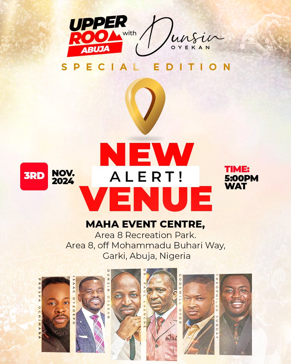 DunsinOyekan's tweet photo. Hello friends in Abuja. Please note the VENUE CHANGE!

The other venue is not in operation right now, hence we had to make this CHANGE!!!

Kindly spread the news!!! SAME GOD! SAME DATE (ThisSunday)! Just another location!!!

Help us share and tag your friends! https://t.co/wDJWmJ80SN