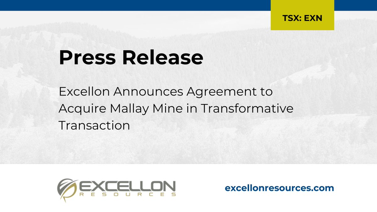 EXN_Resources's tweet photo. Excellon Announces Agreement to Acquire Mallay Mine in Transformative Transaction
https://t.co/fZdnMeHNUU
TSX: EXN | OTC: EXNRF | FRA: E4X2 #Excellon #Mining #MiningNews #Exploration #Acquisition #Gold #Silver https://t.co/6PTpMUbVhH