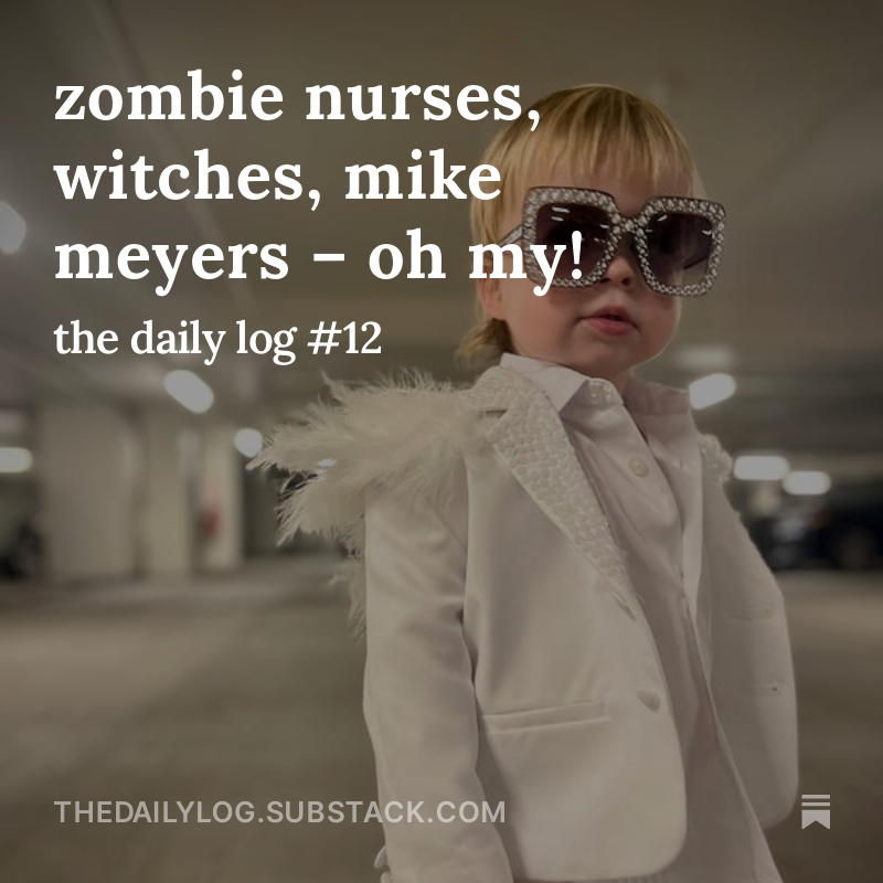 Some thoughts on Halloween (and a peek at my son's EPIC costume): thedailylog.substack.com/p/zombie-nurse…