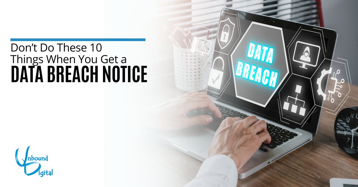unbounddigital's tweet photo. Our latest blog post outlines common mistakes to avoid when dealing with a data breach notification. Protect your identity and financial well-being by learning what not to do in these situations.
#DataBreachResponse #IdentityProtection https://t.co/IusdY3QdRo https://t.co/CGAi1OLXoL