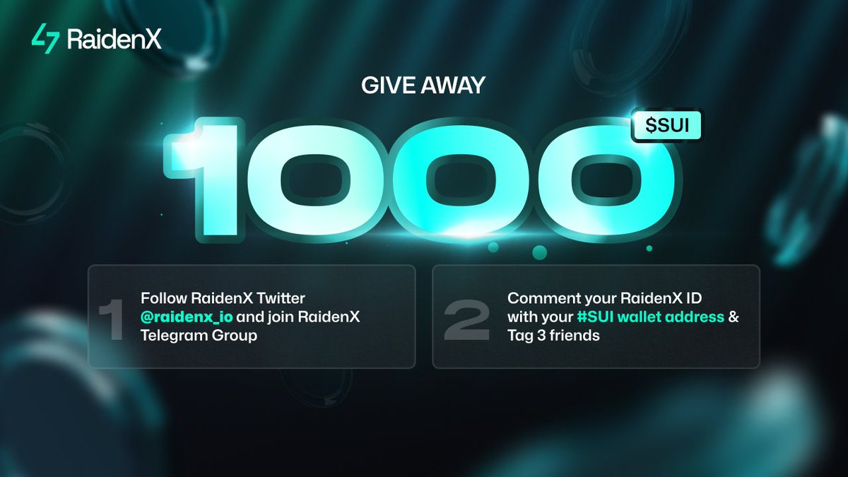 🔥The First Official 1000 $SUI Prize Pool for RaidenX Community 🔥

We’re thrilled to announce the First Official RaidenX Community Giveaway with 1,000 $SUI Prize Pool! This giveaway is our way of showing appreciation for our amazing community, so don’t miss out!

🤑How to Join: